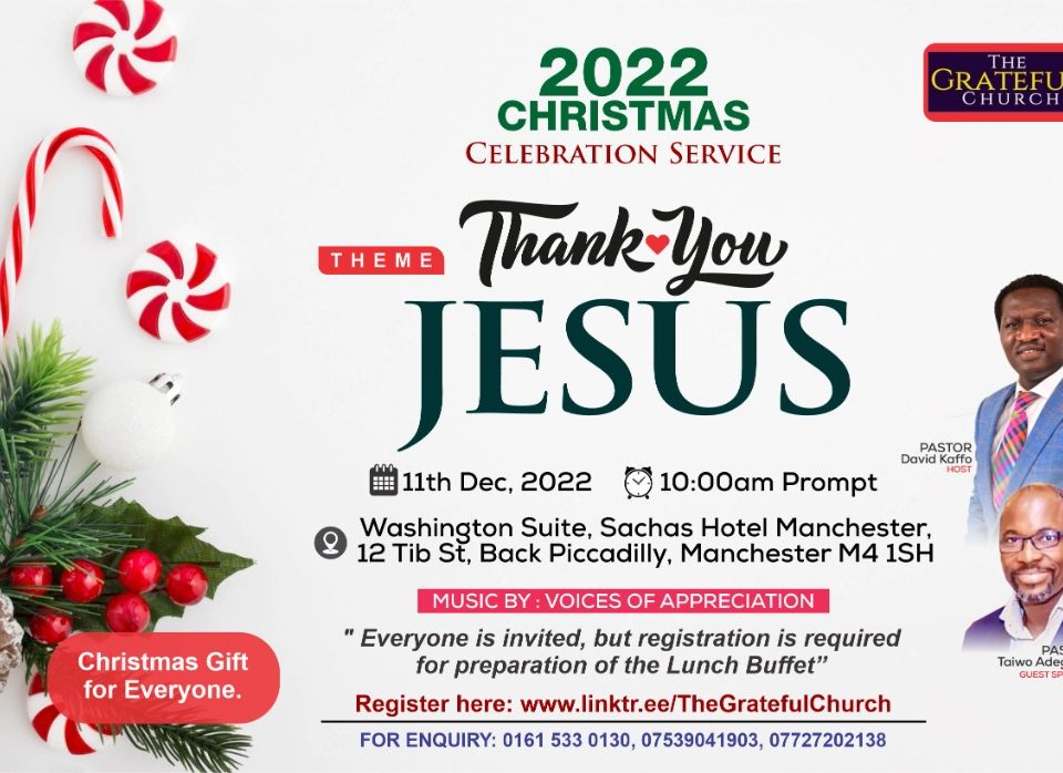 2022 Christmas Celebration Service - The Grateful Church RCCG